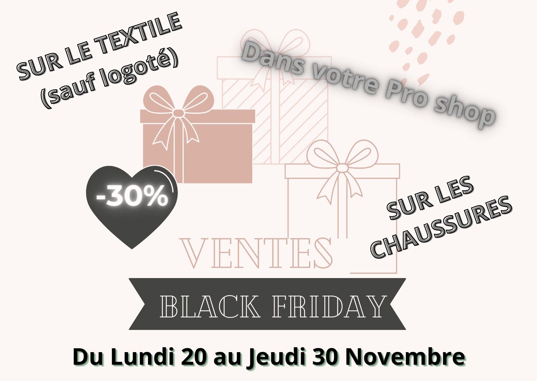 You are currently viewing BLACK FRIDAY dans votre Pro Shop